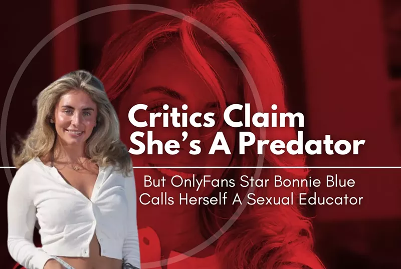 Critics Claim She’s A Predator, But OnlyFans Star Bonnie Blue Calls Herself A Sexual Educator