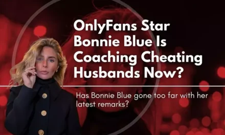 OnlyFans Star Bonnie Blue Is Coaching Cheating Husbands Now?