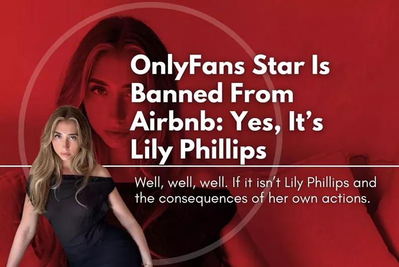 OnlyFans Star Is Banned From Airbnb: Yes, It’s Lily Phillips