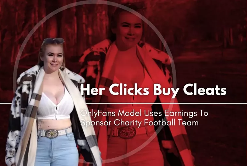 Her Clicks Buy Cleats: OnlyFans Model Uses Earnings To Sponsor Charity Football Team