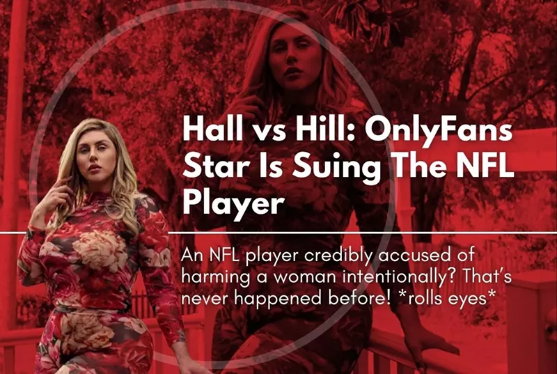 Hall vs Hill: OnlyFans Star Is Suing The NFL Player After Admitting She Had Sex With Him Post-Injury