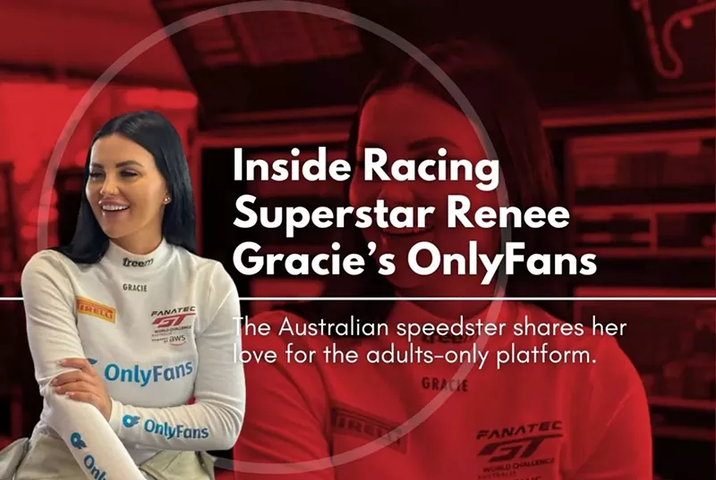 OnlyFans, Start Your Engines! Inside Racing Superstar Renee Gracie’s OnlyFans