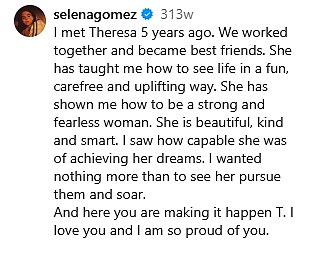 Back in 2019 Selena took to Instagram to dedicate a post to Theresa as she revealed the pair met while working together and went on to become best friends